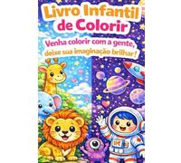 Caderno Infantil para Colorir e Brincar: Livro de atividades para pintar, recortar e segurar | Para crianças de 3 a 10 anos