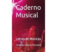 Caderno Musical: Letras de Músicas