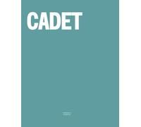 Cadet: The Coffee Table Book