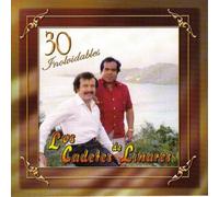Cadetes De Linares - 30 Inolvidables