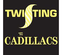 Cadillacs – Twisting With The Cadillacs
