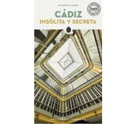 cadiz insolita y secreta