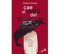 CAE EL VELO DEL SILENCIO | Salvatore Cernuzio