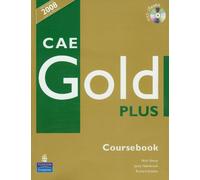 CAE. Gold Plus. Coursebook (+ CD)