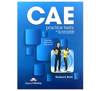 CAE PRACTICE TESTS FOR THE CAMBRIDGE ESOL STUDENT'S BOOK - 9781471579554 (SIN COLECCION)
