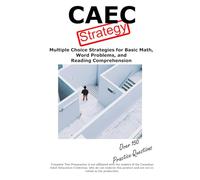 CAEC Test Strategy: Winning Multiple Choice Strategies for the CAEC Exam