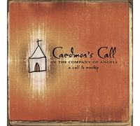 Caedmon S Call - In the Company of Angels