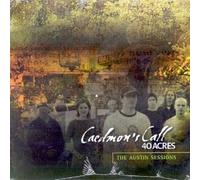 Caedmon's Call - The Austin Sessions