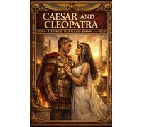 Caesar and Cleopatra