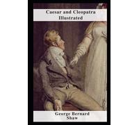 Caesar and Cleopatra Illustrated