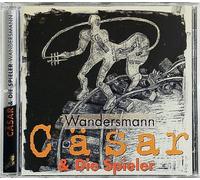 Caesar & Die Spieler - Wandersmann