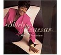 Caesar, Shirley - Miracle in Harlem