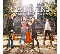 Caetani, R. - Caetani: The Two String Quartets