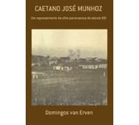 Caetano José Munhoz (ebook)