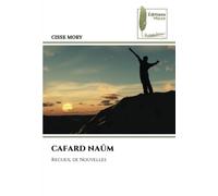 CAFARD NAÛM: Recueil de Nouvelles