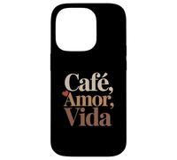 Café Amor Vida Design - Café Latino Cultura Art Carcasa para iPhone 14 Pro