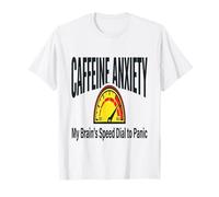 Café Ansiedad Cafeína Ansiedad Mi Cerebro S Marcación Rápida A Pan Camiseta
