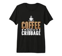 Café Antes de Cribbage Board Coffee Lover Cribbage Player Camiseta Premium
