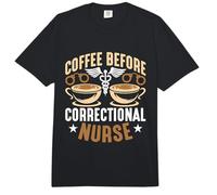 Café Antes de la prisión Enfermería Amante del café Enfermera Comfort Colors Adult Heavyweight T-Shirt