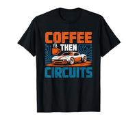Café Coche RC Pasatiempo Radiocontrol Mañana Camiseta