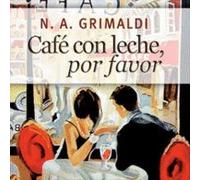 Café con leche, por favor: Empatía para llegar a ser positivo