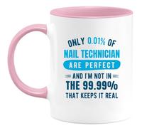 Café-Croissant - Mug Only 0.01% Of Nail Technician Are Perfect, And I'm Not In The 99.99% That Keeps It Real - Taza De Café/Té Para Técnicos De Uñas - Regalo Divertido Para Cumpleaños, Navidad Y Ofic