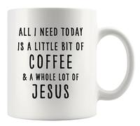 Café De Cerámica Todo Lo Que Necesito Hoy Es Jesús Y Mucho De Él. 330Ml | Café De Cerámica Resistente Liso Taza De Cerámica Para Oficina Hogar Fiesta Ceramic Mug