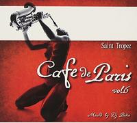Cafe De Paris Vol 6 - Cafe De Paris St Tropez Vol. 6