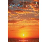 Cafe del mar collection - piano, voix & guitare - recueil avec cd - 10 titres