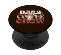 CAFÉ Diario Crew- una Taza de café Todos los días PopSockets PopGrip Adhesivo