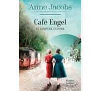 Café Engel - Le Temps De Lespoir (ebook)