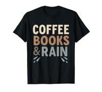 Café, Libros y Lluvia: pequeños rituales acogedores Camiseta
