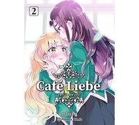 Café Liebe nº 02: 2 (Manga Yuri)