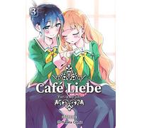 Café Liebe nº 03: 3 (Manga Yuri)