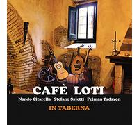 Cafe Loti - In Taberna