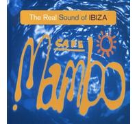 Cafe Mambo:Real Sound of Ibiza