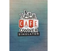 Cafe Owner Simulator (PC) - Steam Key - EUROPE