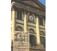 Café Para Indigentes - Volume 2 (ebook)
