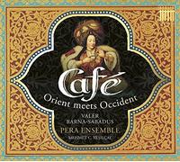 Cafe; Pera Ensemble – Jean-Baptiste Lully Cafe: Orient Meets Ocident – CD – Importación USA
