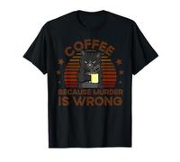 Café porque Murder Is Wrong Vintage Camiseta