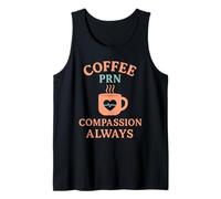 Café PRN Compasión Siempre Farmacia Enfermera Farmacéutico Camiseta sin Mangas