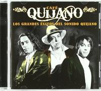 Café Quijano - Los grandes éxitos del sonido quijano
