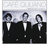 Cafe Quijano - Origenes: El Bolero