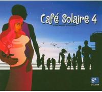 Cafe Solaire 4: Ethno Moods & Deep Cool by Various Artists
