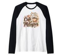 Café y Milagros Café Español Fe Cita Positiva Camiseta Manga Raglan