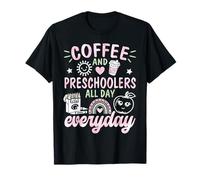 Café y niños en Edad Preescolar Todo el día Todos los días Vida Feliz Maestro Camiseta