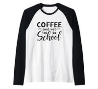 Café y Veterinario Escuela Veterinaria Enfermera Doctora de Camiseta Manga Raglan