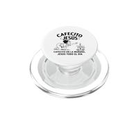 Cafecito en la Mañana Jesús Todo el Día Latina PopSockets PopGrip para MagSafe