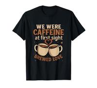 Cafeína A Primera Vista Parejas Café Humor Diseño Camiseta