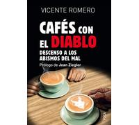 Cafés con el diablo: Descenso a los abismos del mal: 187 (Investigación)